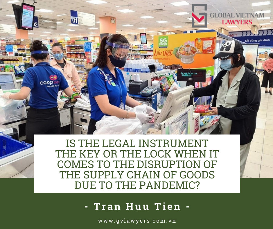 Is the legal instrument the key or the lock when it comes to the disruption of the supply chain of goods due to the pandemic