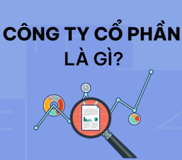 Công ty cổ phần là gì? Thủ tục thành lập công ty cổ phần