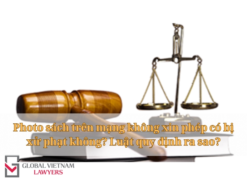 Photo sách trên mạng không xin phép có bị xử phạt không? Luật quy định ra sao?