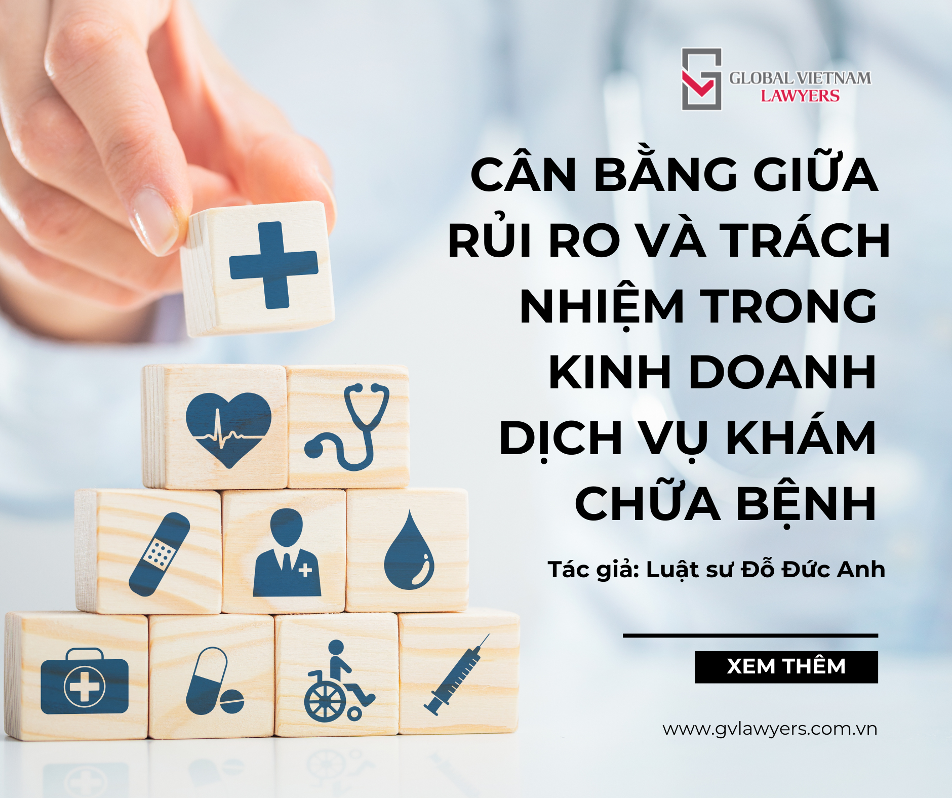 Can bang giua rui ro va trach nhiem trong kinh doanh dich vu kham chua benh Mr. Duc Anh 16Oct2025 VN