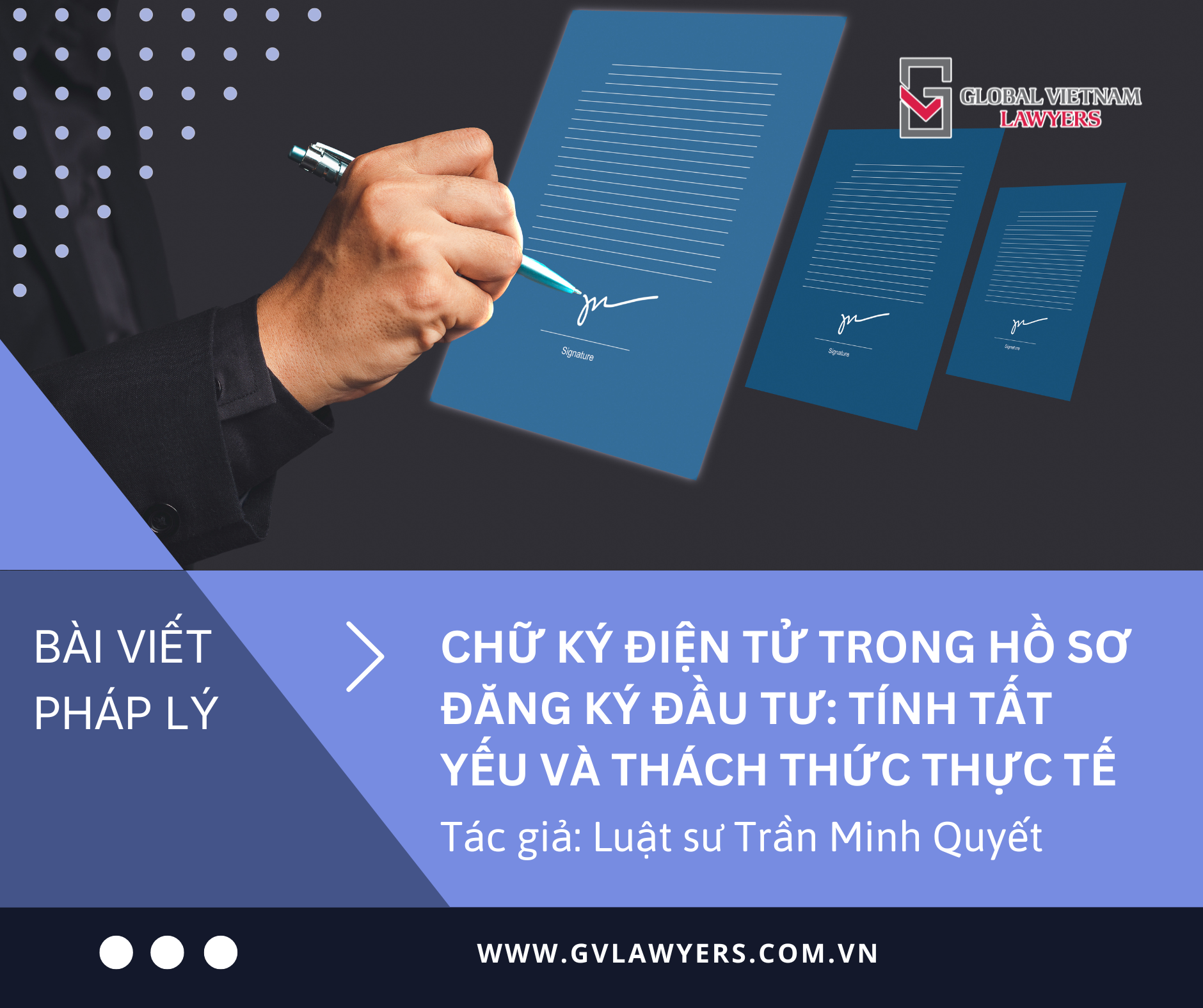 Chu ky dien tu trong ho so dang ky dau tu Tinh tat yeu va thach thuc thuc te VN