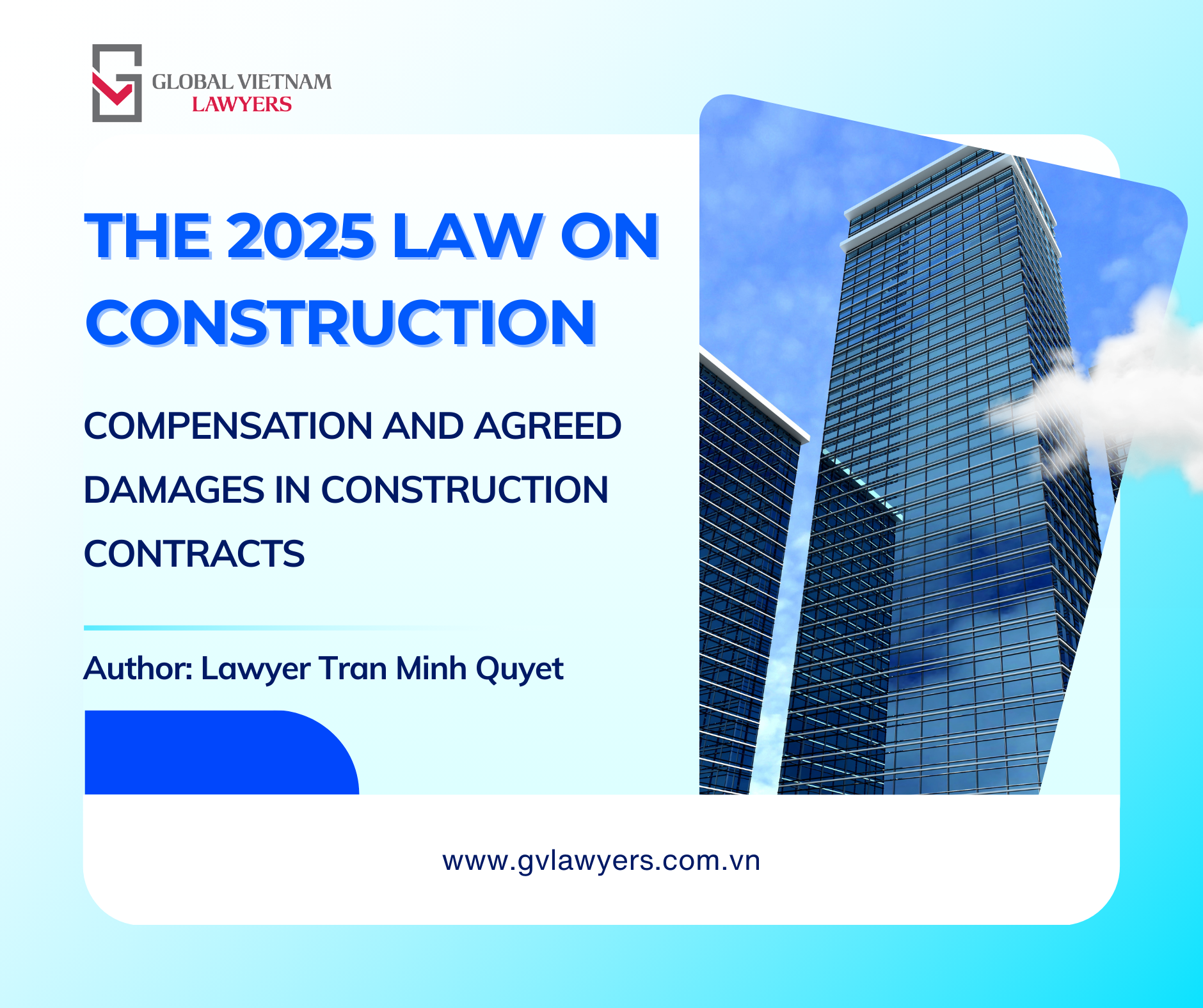 Luat Xay dung 2025 Boi thuong thiet hai va thoa thuan ve muc thiet hai trong hop dong EN