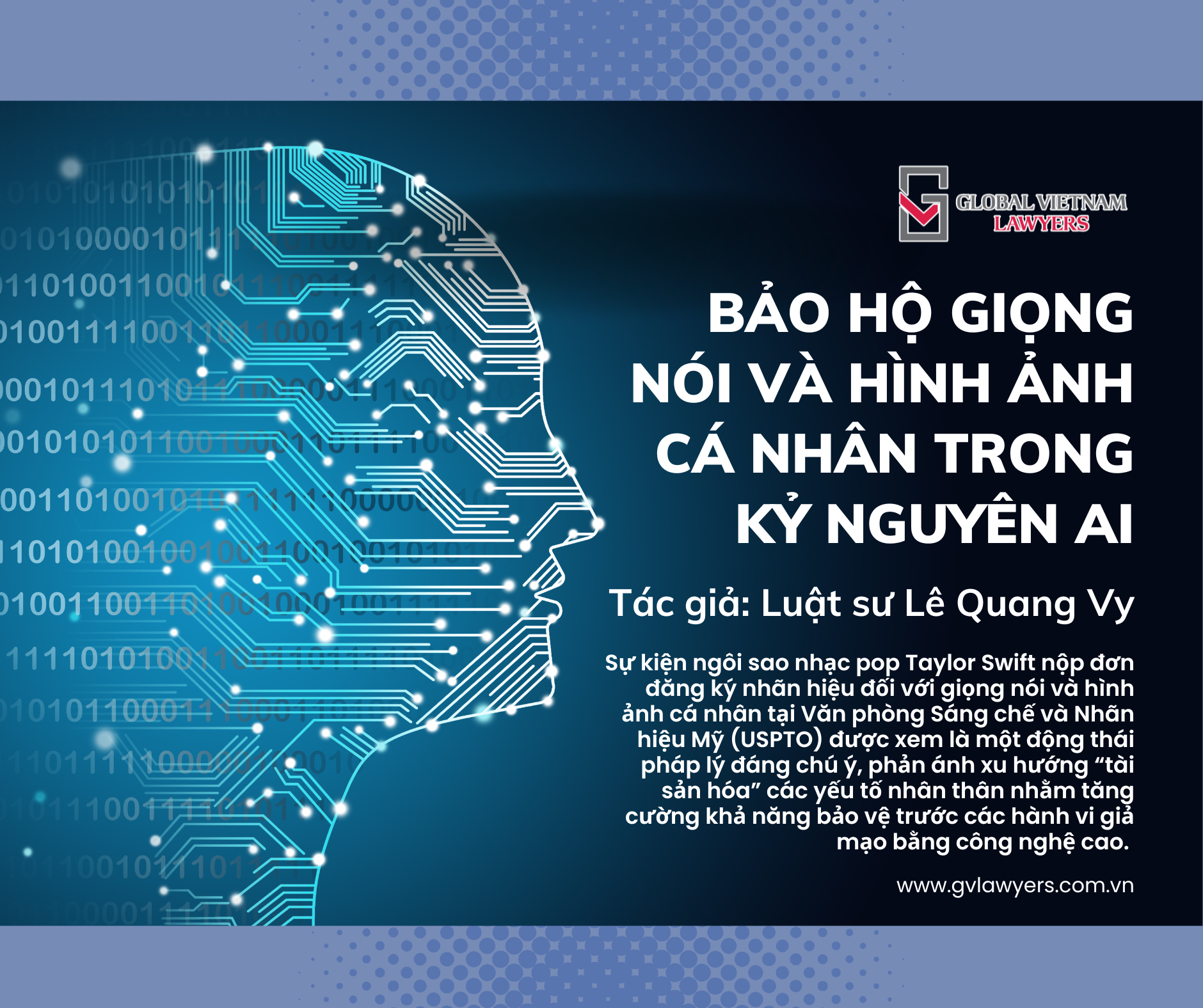 Bao ho giong noi va hinh anh ca nhan trong ky nguyen AI VN